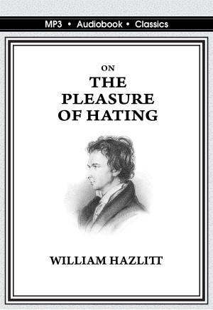 On the Pleasure of Hating